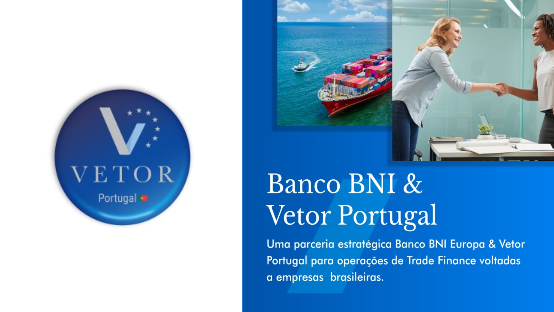 Reinventando O Comércio Exterior Do Brasil Com A Parceria Estratégica Entre Bni Europa E Vetor 7822